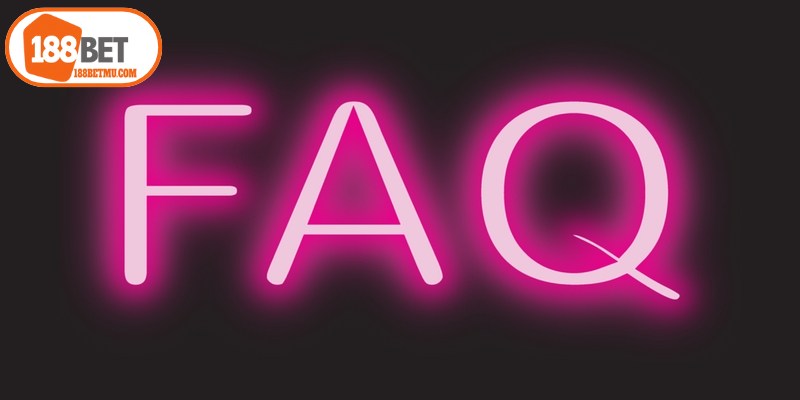 Khuyến Mãi 188BET Cho Người Dùng Mới Và Gamer Lâu Năm 18 FAQ thường gặp về đăng ký 188BET
